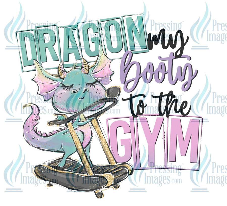 Decal: Dragon - my booty to the gym