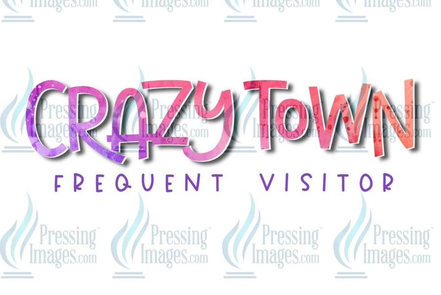 Decal: Crazy town frequent visitor