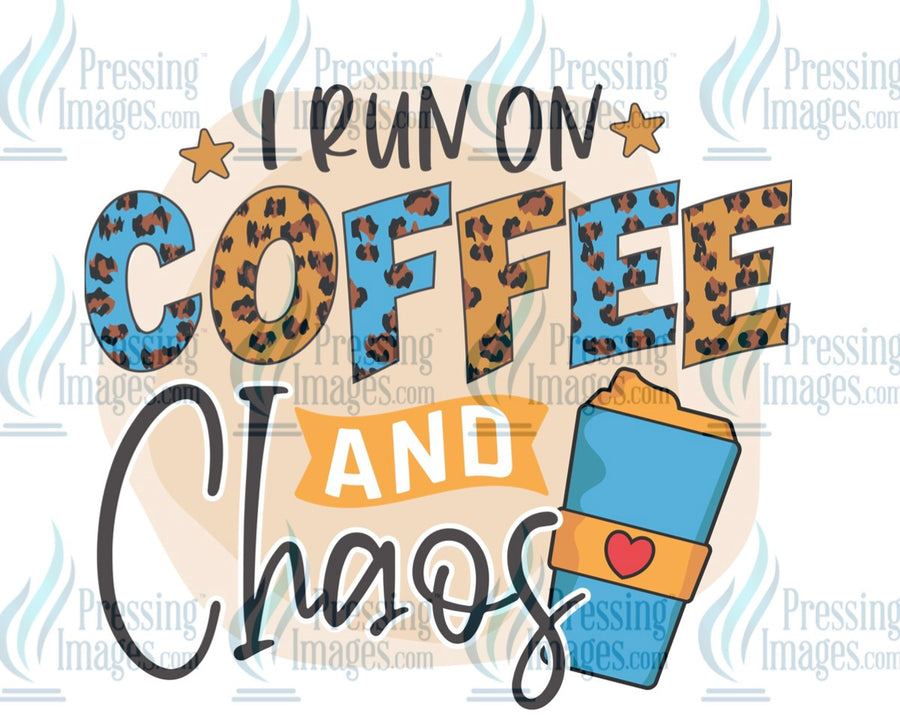 Decal: I run on caffeine and chaos