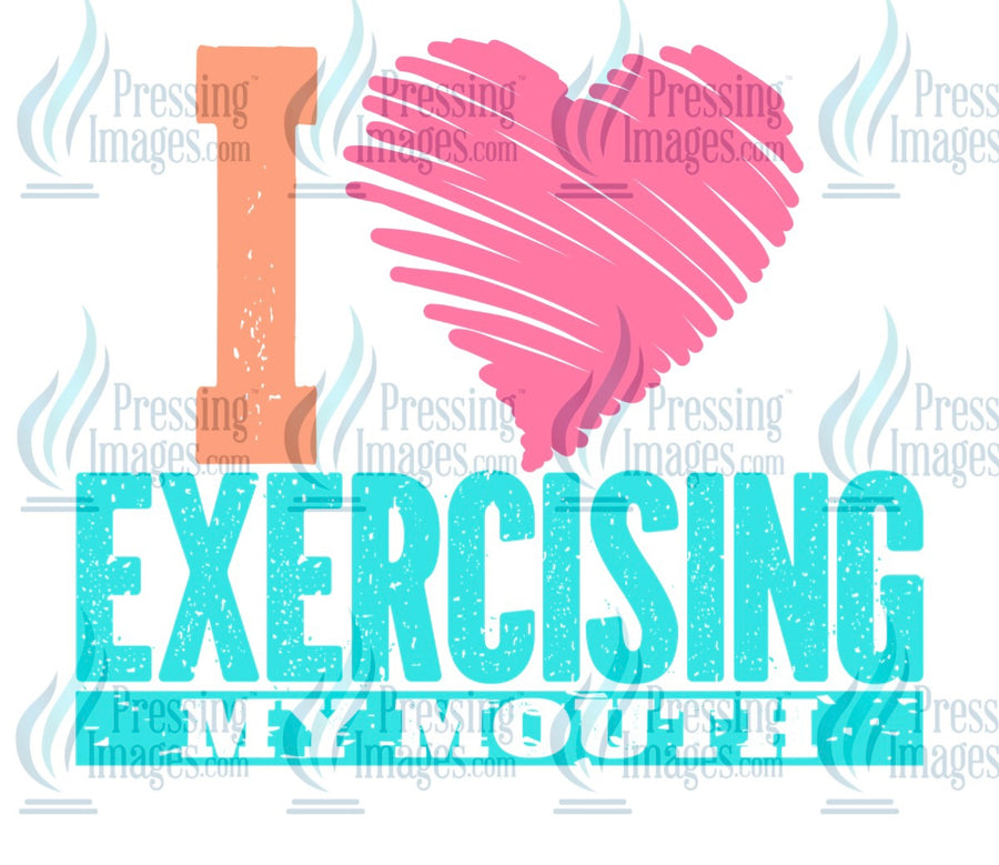 Decal: I love exercising my mouth