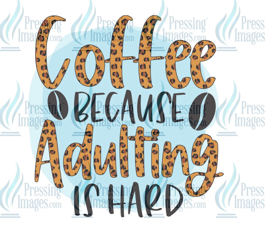 Decal: Coffee because adulting is hard