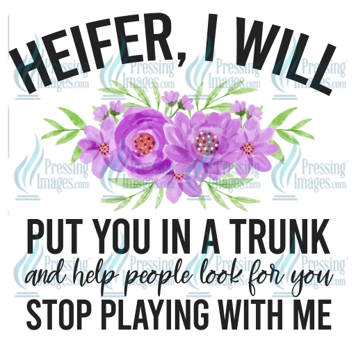 Decal: 1447 Heifer Stop Playing Floral