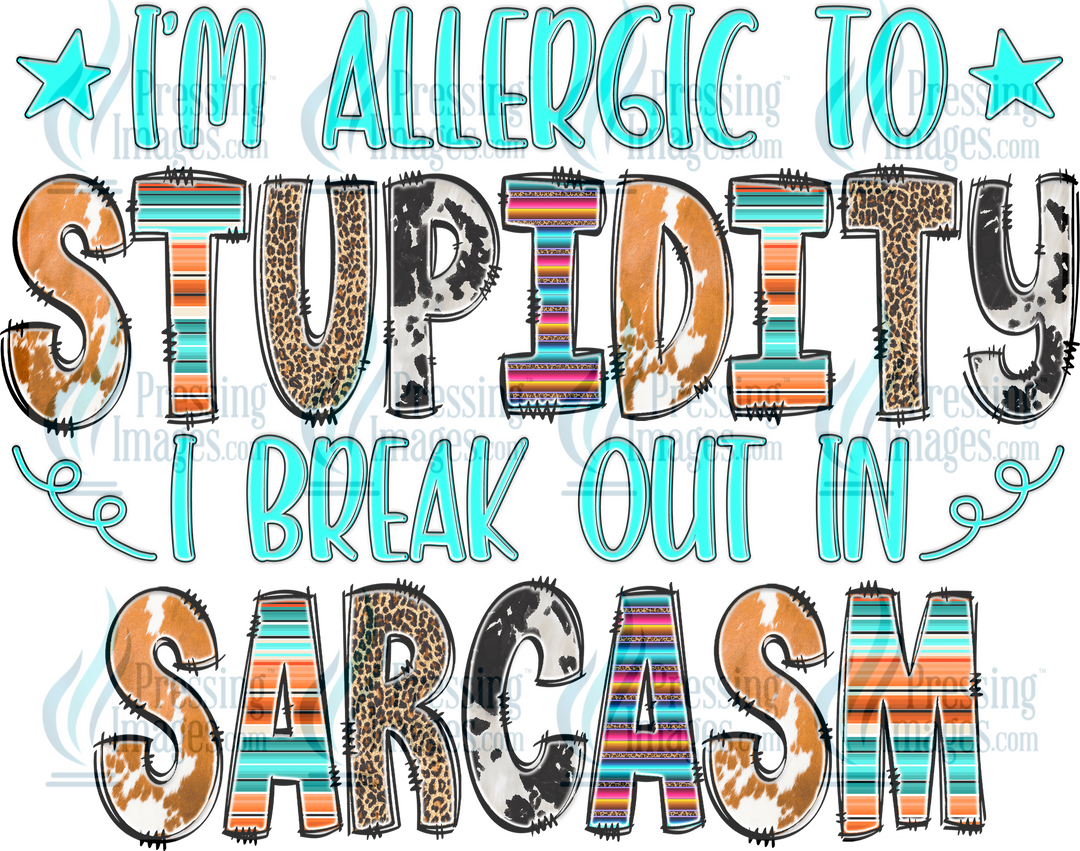 Decal: 1966 Im Allergic To Stupidity I Break Out In Sarcasm