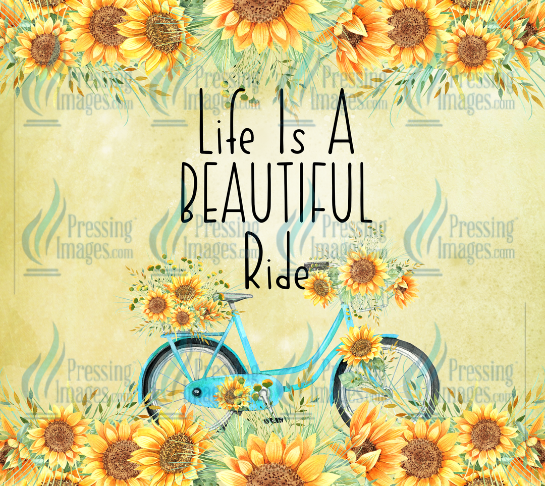 6124 Life Is A Beautiful Ride Tumbler Wrap