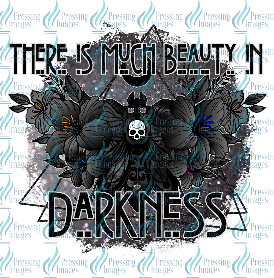 Decal 333GWD16 There is much Beauty in Darkness