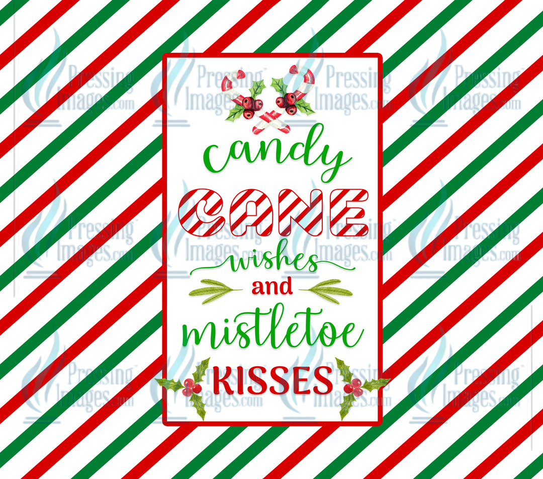 5826 Candy Cane Wishes And Mistletoe Kisses Tumbler Wrap