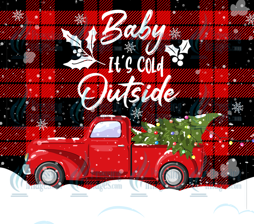5864 Baby It’s Cold Outside Tumbler Wrap.