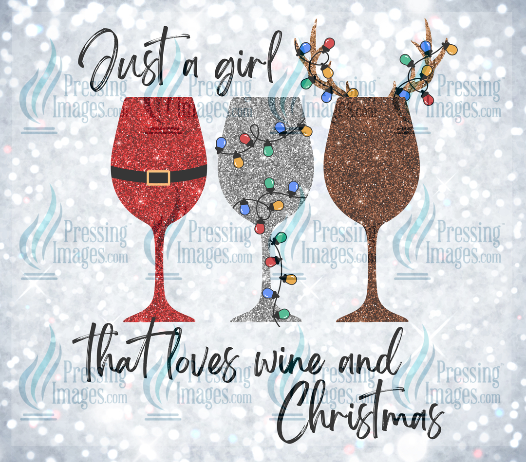 6449 Just a Girl That Loves Wine And Christmas Tumbler Wrap
