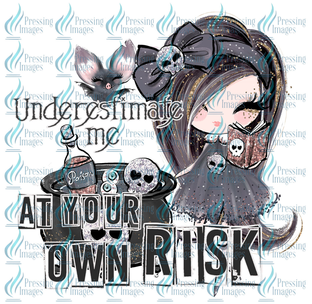 Decal 333GWD21 Underestimate Me at your own risk