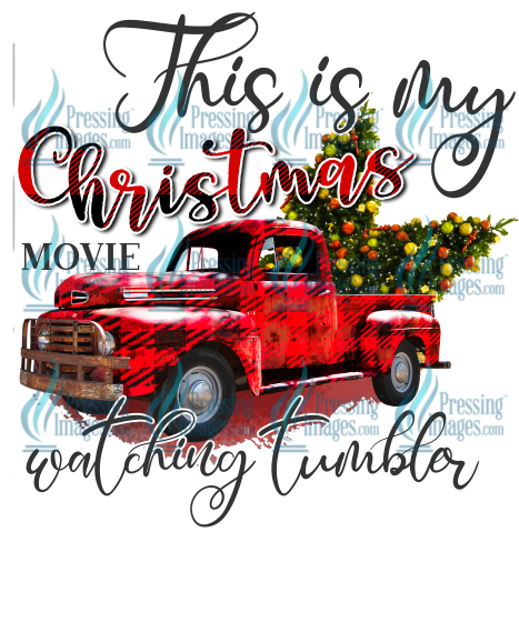 Decal: 1315 Christmas Truck Red Movie Watching tumbler