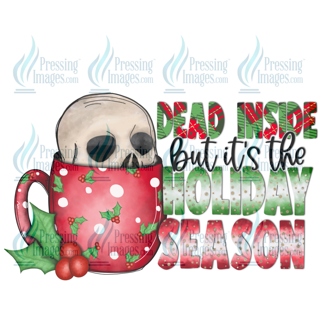 Decal: 1526 Dead inside but its the holiday season