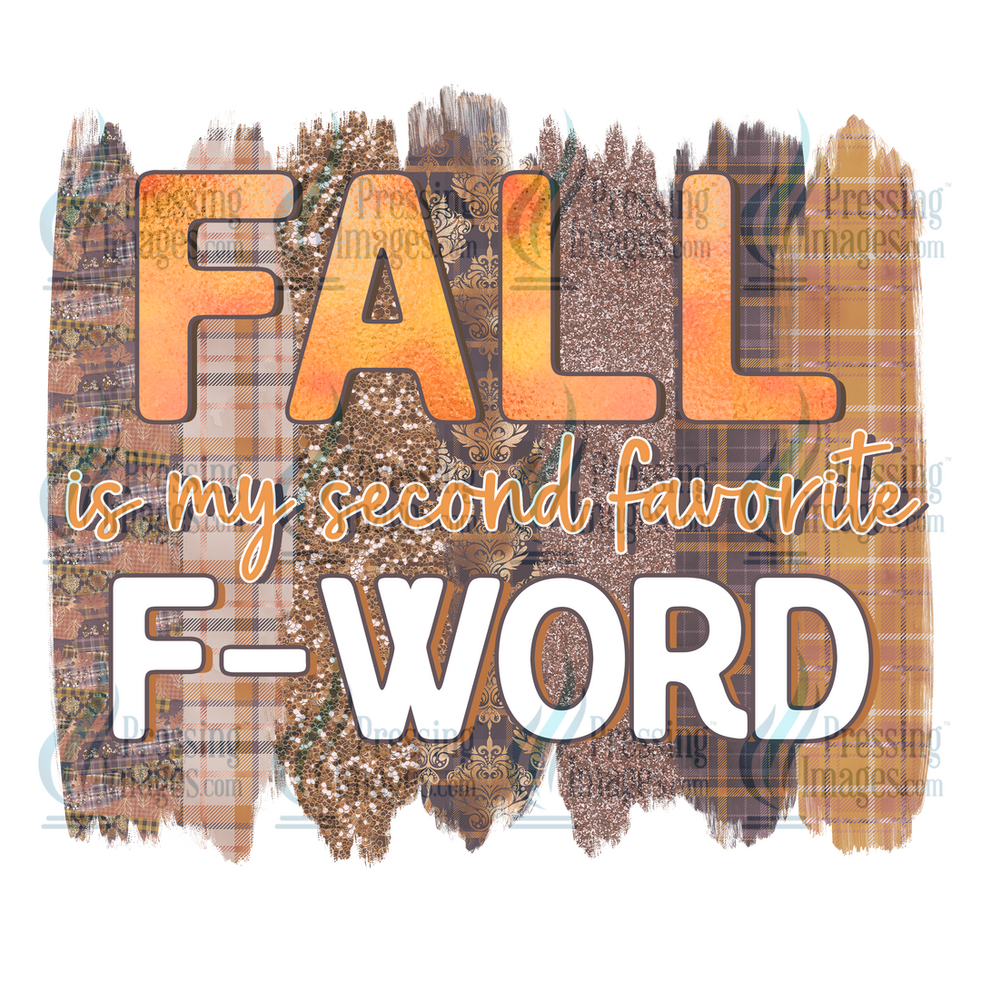Decal: 1592 Fall Is My Second Favorite fword