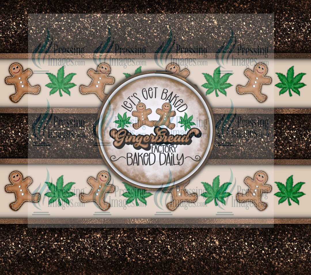6424 Lets get baked gingerbread weed Tumbler Wrap