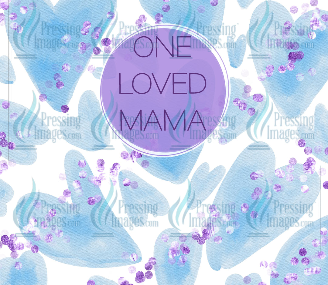 6149 One Loved Mama Tumbler Wrap