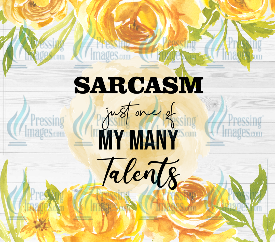 5706 Sarcasm Is My Talent Tumbler Wrap